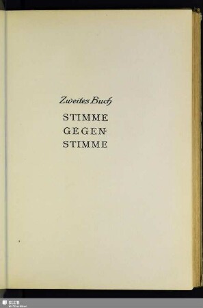 Zweites Buch: Stimme Gegenstimme