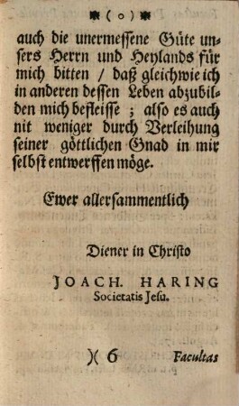 Leben und Lehr Unsers Herrn Jesu Christi : Auß den 4. Evangelisten zusam[m]en getragen, und erstlich in Lateinischer sprach Auff alle Tag deß Jahrs Betrachtunges-Weiß außgetheilet, Erster Theil