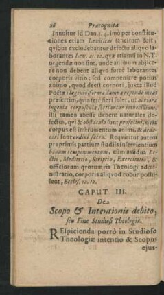 Caput III. De Scopo & Intentionis debito, seu Fine Studiosi Theologiae.