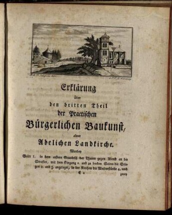 Erklärung über den dritten Theil der Practischen Bürgerlichen Baukunst, einer Adelichen Landkirche