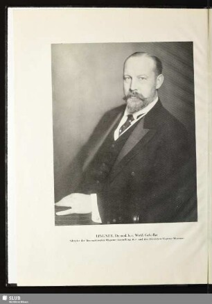 Linger, Dr. med. h. c. Wirkl. Geh.-Rat, Schöpfer der Internationalen Hygiene-Ausstellung 1911 und des Deutschen Hygiene-Museums