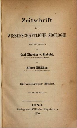 Zeitschrift für wissenschaftliche Zoologie. 20. 1870