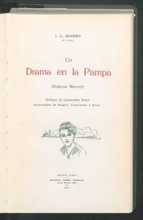 Un drama en la Pampa : (relatos breves)