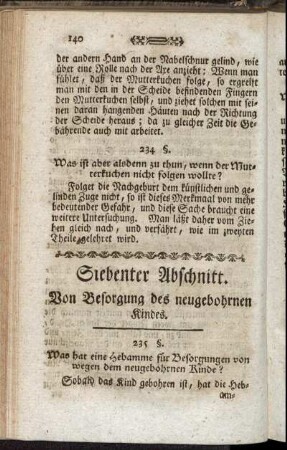 Siebenter Abschnitt. Von Besorgung des neugebohrnen Kindes. - Neunter Abschnitt. Von der Wahl einer Säugamme.
