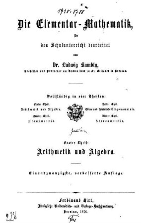 Theil 1: Die Elementar-Mathematik. Erster Theil