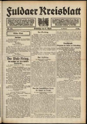 Erste Ausgabe vom Samstag, den 08. April 1916.