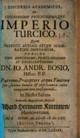 Discursus Academicus, de celeberrimo potentissimoque imperio Turcico