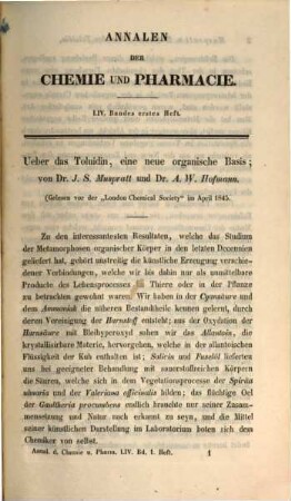 Annalen der Chemie und Pharmacie : vereinigte Zeitschrift des Neuen Journals der Pharmacie für Ärzte, Apotheker und Chemiker u. des Magazins für Pharmacie und Experimentalkritik. 54. 1845