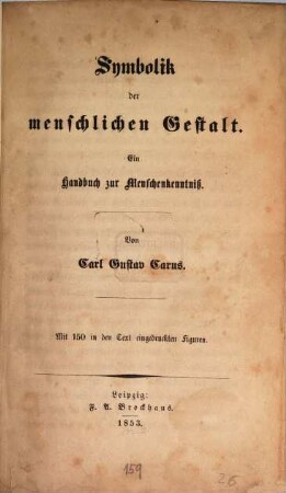 Symbolik der menschlichen Gestalt : ein Handbuch zur Menschenkenntniß