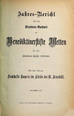 Jahres-Bericht über die Studien-Anstalt im Benediktinerstifte Metten : für das Studien-Jahr .... 1879/80