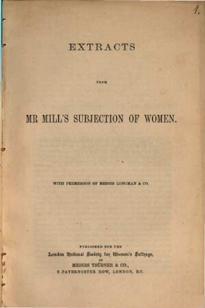 Extracts from Mr Mill's Subjection of Women