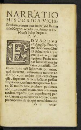 Narratio Historica Vicissitudinis, rerum quae in inclyto Britanniae Regno acciderunt, Anno 1553. Mense Iulio scripta a P. V.