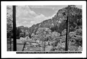 Sächsische Schweiz, Zeughaus mit Teichstein