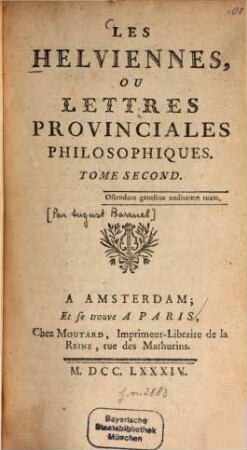 Les Helviennes Ou Lettres Provinciales Philosophiques. 2