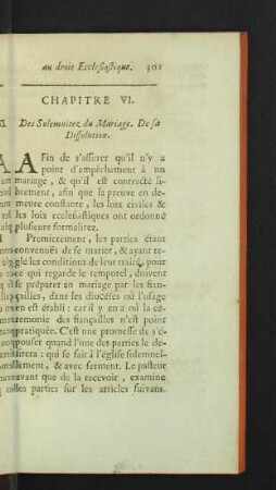 Chapitre VI. Des Solemnitez du Mariage. De sa Dissolution.