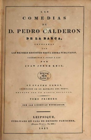 Las comedias de Pedro Calderon de la Barca : en cuatro tomos, 1