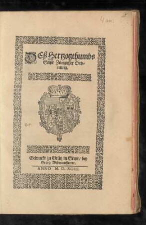 DEß Hertzogthumbs || Steyer Zinngiesser Ord=||nung.||