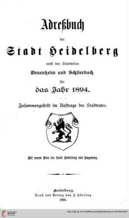 Adreßbuch der Stadt Heidelberg: Adreßbuch der Stadt Heidelberg nebst den Stadtteilen Neuenheim und Schlierbach für das Jahr 1894