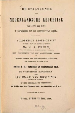 De Staatkunde der Nederlandsche Republiek van 1697 tot 1795 in betrekking tot het evenwigt van Europa