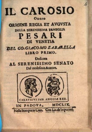 Il Carosio overo origine della fameglia Pesari di Venetia