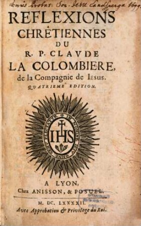 Réflexions chrétiennes du R. P. Claude La Colombière