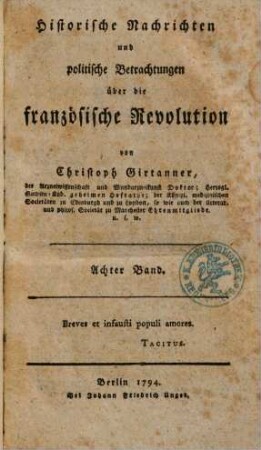 Historische Nachrichten und politische Betrachtungen über die französische Revolution, Achter Band