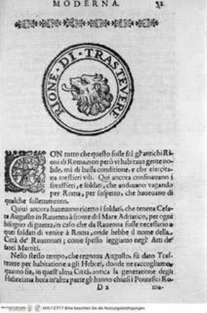 Ritratto di Roma moderna : nel quale sono descritte le sagre basiliche, le chiese, collegij, confraternite ... ; con la narratione dell'opere pie, dell'indulgenze, ... ; distinto in quatordici rioni, abbellito con figure di rame ... / Roma : Michel'Angelo Rossi, 1689Wappen der Rione di Trastevere - Ritratto di Roma moderna, da Filippo e Michelangelo de Rossi.