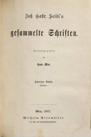 Gesammelte Schriften : Mit e. Einl. von Julius von der Traun, 2. Bifolien
