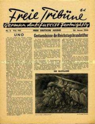 Mitteilungsblatt der Jugendorganisation der deutschen Emigranten in Großbritannien "Freie Tribüne" u.a. zur UNO-Tagung in London und zum Nürnberger Prozess