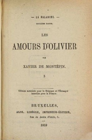 La baladine, 2,3. Les amours d'Olivier