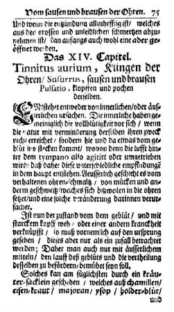 Das XIV. Capitel. Tinnitus aurium, Klingen der Ohren/ Susurrus, sausen und brausen Pulsatio, klopffen und pochen derselben.