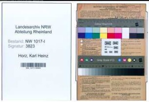 Entnazifizierung Karl Heinz Horz , geb. 13.09.1920 (Fabrikant)