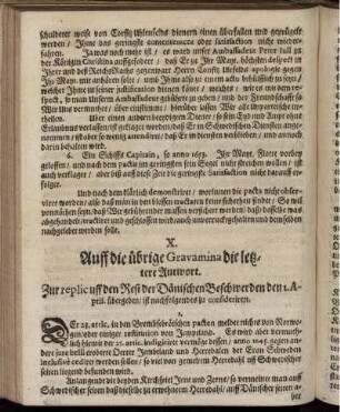 X. Auff die übrige Gravamina die letztere Antwort ...
