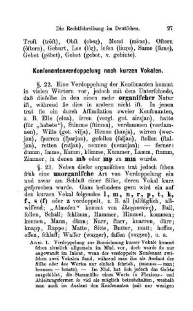Konsonantenverdoppelung nach kurzen Vokalen.