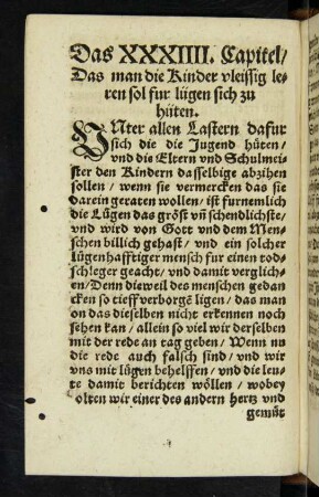 Das XXXIIII. Capitel/ Das man die Kinder vleissig leren sol fur lügen sich zu hüten.