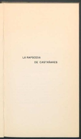 La rapsodia de castañares