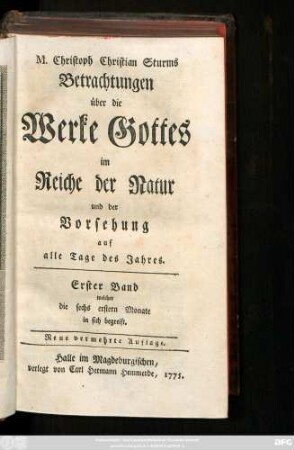 Bd. 1: Welcher die sechs erstern Monate in sich begreift