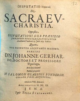 Disputatio elenktikē de sacra eucharistia opposita disputationi sub praesidio Johannis Bergii, D. Calviniani in Academia Viadrina 29. Julii 1619 habitae