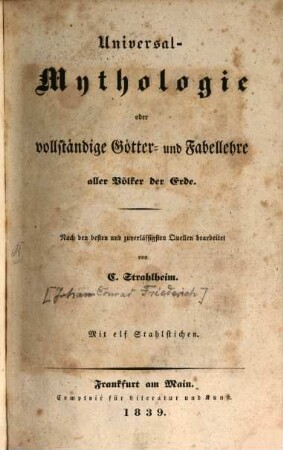 Universal-Mythologie : oder vollständige Götter- und Fabellehre aller Völker der Erde