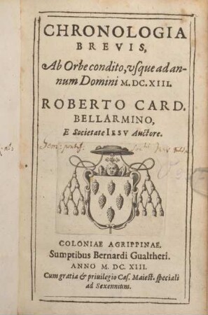 Chronologia Brevis, Ab Orbe condito, vsque ad annum Domini M.DC.XIII.
