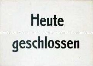 Schild "Heute geschlossen"