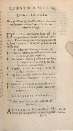 Quaestio XLII. De aequalitate & similitudine divinarum personarum adinvicem, in sex articulos divisa.