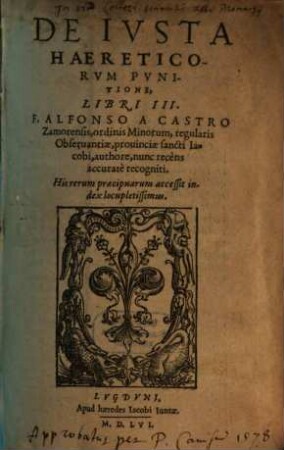De iustu haereticorum punitione : libri tres