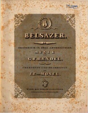 Belsazer : Oratorium in drei Abtheilungen