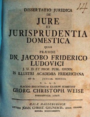 Dissertatio Juridica De Jure Et Jurisprudentia Domestica