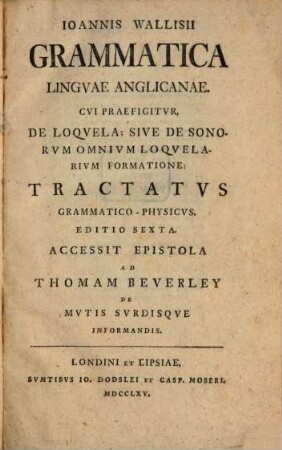Ioannis Wallisii grammatica linguae anglicanae