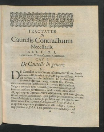Tractatus De Cautelis Contractuum Necessariis. Sectio I. Continens Contractuum Generalia.
