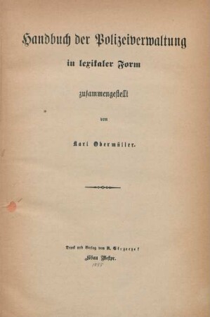 Handbuch der Polizeiverwaltung in lexikaler Form