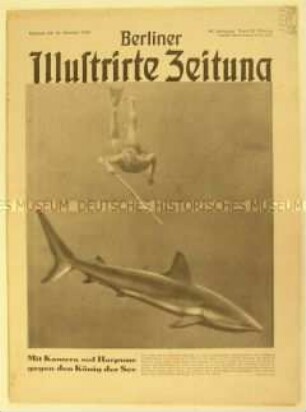 Wochenzeitschrift "Berliner Illustrirte Zeitung" u.a. über deutsche Jagdflieger