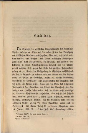 Das Eherecht der Katholiken im Kaiserthum Oesterreich : nach den Bestimmungen des kaiserlichen Patentes vom 8. Oktober 1856 und den beiden Anhängen zu demselben übersichtlich dargestellt